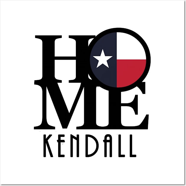 HOME Kendall Texas Wall Art by HometownTexas